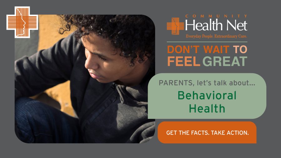 A teenager with curly hair looks down thoughtfully. Text: “Community Health Net. Don’t wait to feel great. Parents, let’s talk about child behavioral health. Get the facts. Take action.”.