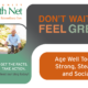 Age Well Today: Strong, Steady, and Social